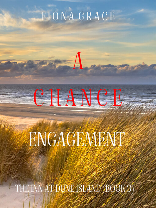 Title details for A Chance Romance by Fiona Grace - Available